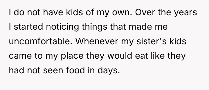 I do not have kids of my own. Over the...
