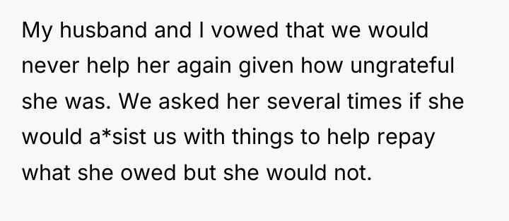 My husband and I vowed that we would never help...