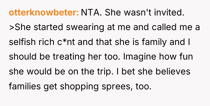 otterknowbeter NTA. She wasn't invited. >She started swearing at me...