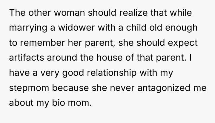 The other woman should realize that while marrying a widower...