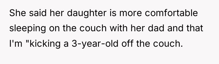 She said her daughter is more comfortable sleeping on the...