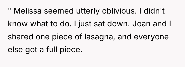 " Melissa seemed utterly oblivious. I didn't know what to...