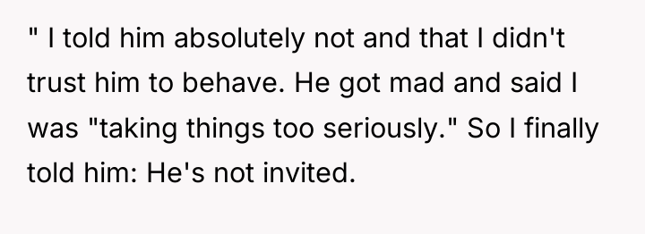 " I told him absolutely not and that I didn't...