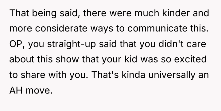 That being said, there were much kinder and more considerate...