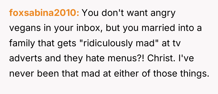 foxsabina2010 You don't want angry vegans in your inbox, but...