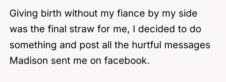 Giving birth without my fiance by my side was the...