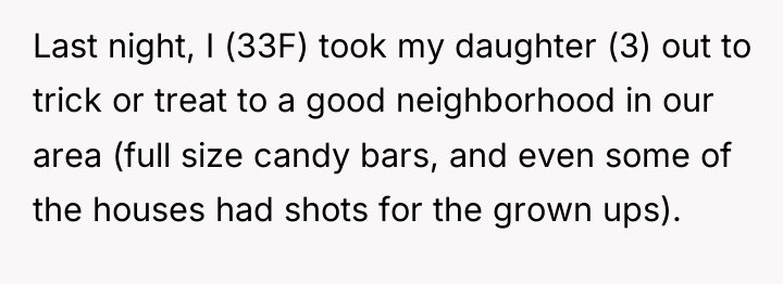 Last night, I (33F) took my daughter (3) out to...