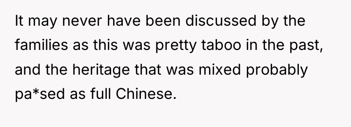 It may never have been discussed by the families as...