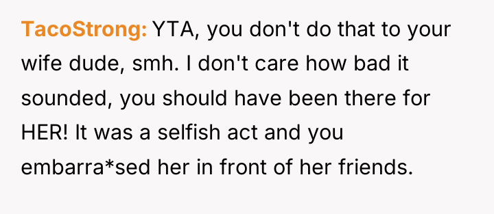 TacoStrong YTA, you don't do that to your wife dude,...