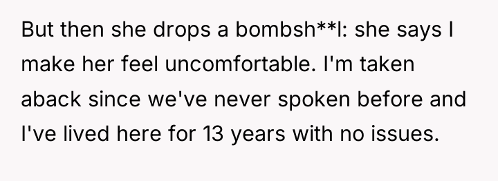But then she drops a bombsh**l: she says I make...