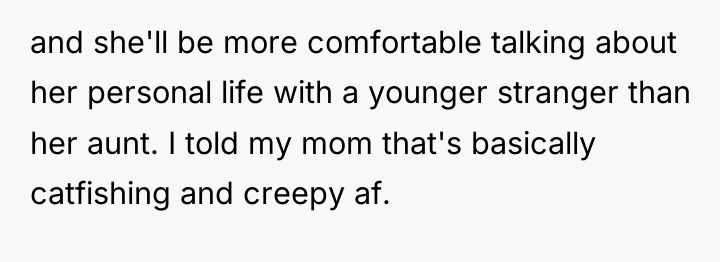 and she'll be more comfortable talking about her personal life...