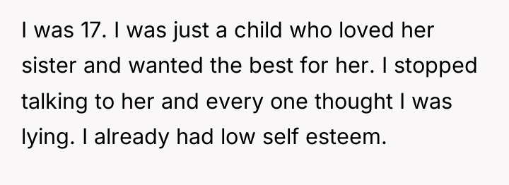 I was 17. I was just a child who loved...