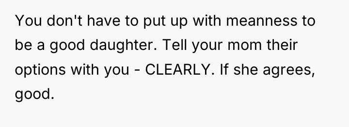 You don't have to put up with meanness to be...