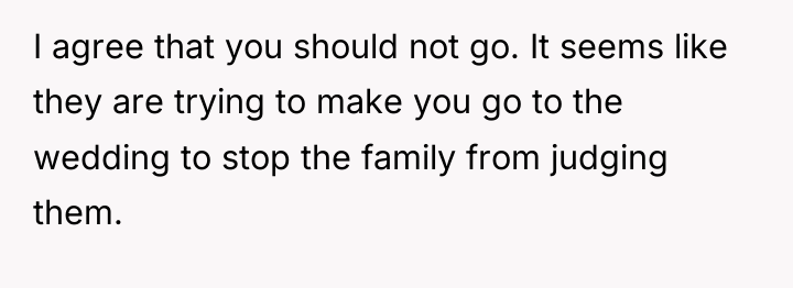 I agree that you should not go. It seems like...
