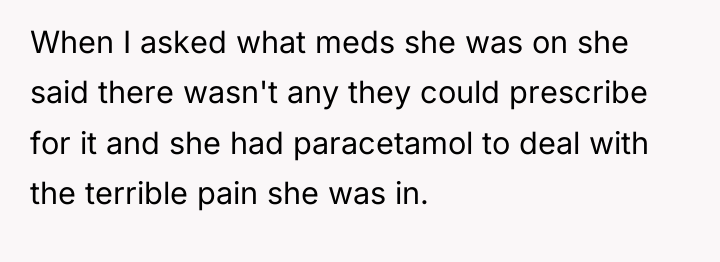 When I asked what meds she was on she said...