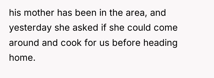 his mother has been in the area, and yesterday she...