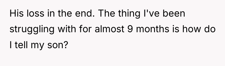 His loss in the end. The thing I've been struggling...