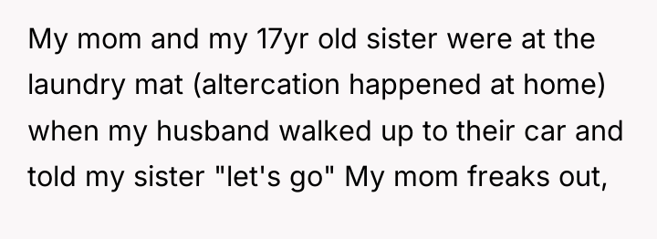 My mom and my 17yr old sister were at the...