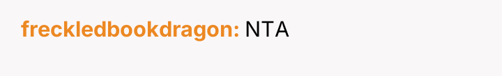 freckledbookdragon NTA