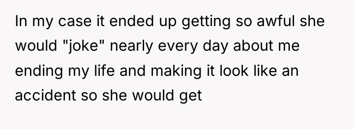 In my case it ended up getting so awful she...