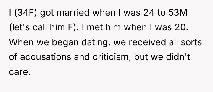 I (34F) got married when I was 24 to 53M...
