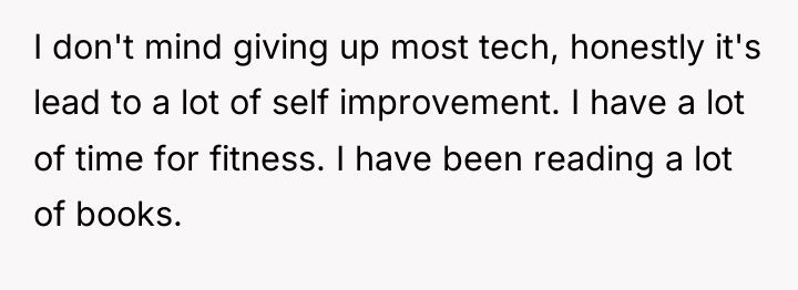 I don't mind giving up most tech, honestly it's lead...