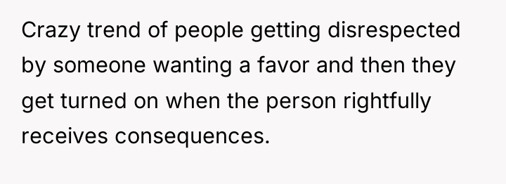 Crazy trend of people getting disrespected by someone wanting a...