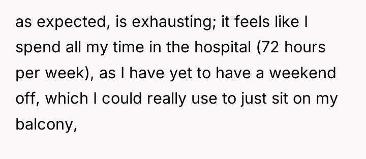 as expected, is exhausting; it feels like I spend all...