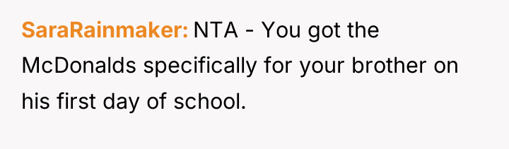 SaraRainmaker NTA - You got the McDonalds specifically for your...
