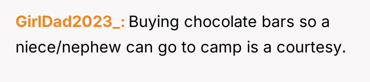 GirlDad2023_ Buying chocolate bars so a niece/nephew can go to...
