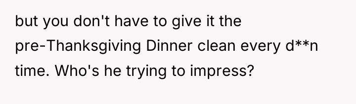 but you don't have to give it the pre-Thanksgiving Dinner...