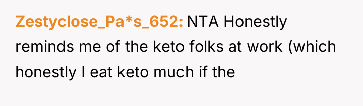 Zestyclose_Pa*s_652 NTA Honestly reminds me of the keto folks at...