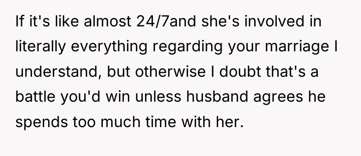 If it's like almost 24/7and she's involved in literally everything...