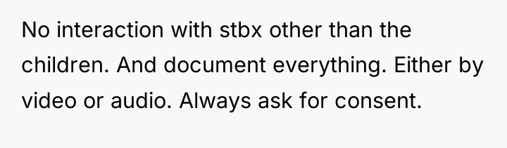 No interaction with stbx other than the children. And document...