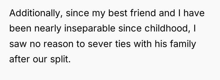 Additionally, since my best friend and I have been nearly...