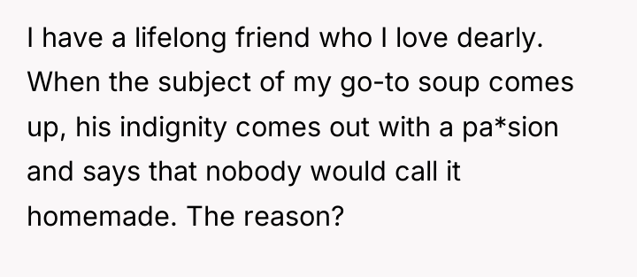 I have a lifelong friend who I love dearly. When...