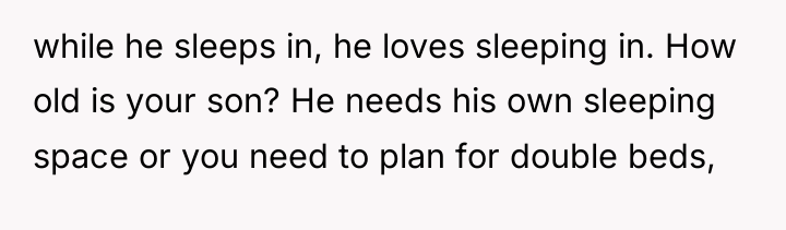 while he sleeps in, he loves sleeping in. How old...