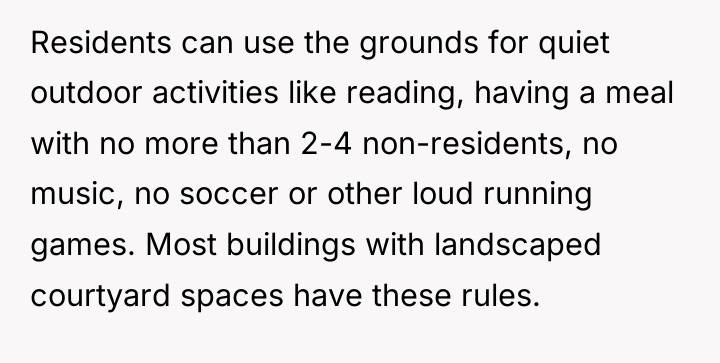 Residents can use the grounds for quiet outdoor activities like...