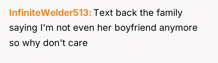 InfiniteWelder513 Text back the family saying I'm not even her...
