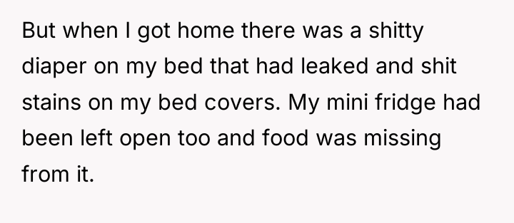 But when I got home there was a shitty diaper...