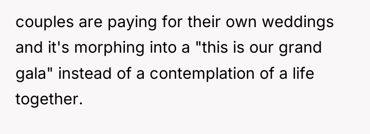 couples are paying for their own weddings and it's morphing...
