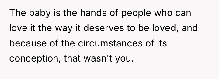 The baby is the hands of people who can love...