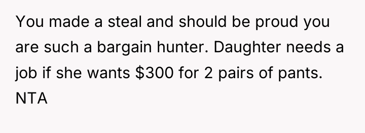 You made a steal and should be proud you are...