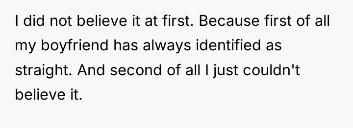 I did not believe it at first. Because first of...
