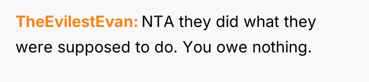 TheEvilestEvan NTA they did what they were supposed to do....