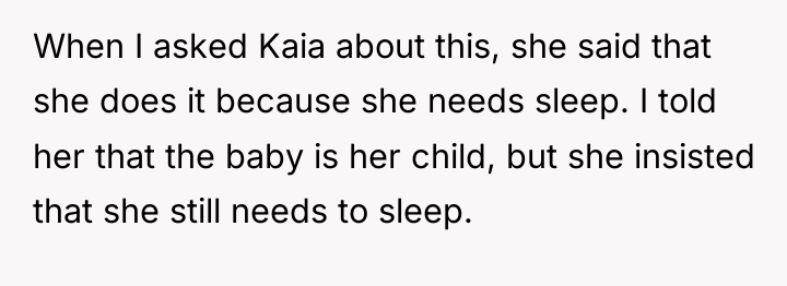 When I asked Kaia about this, she said that she...