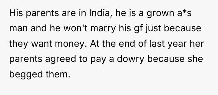His parents are in India, he is a grown a*s...