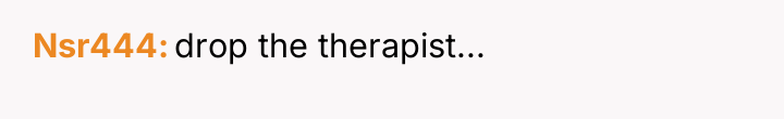 Nsr444 drop the therapist...