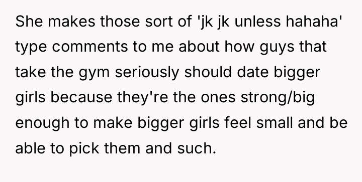 She makes those sort of 'jk jk unless hahaha' type...