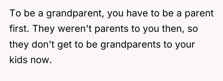 To be a grandparent, you have to be a parent...